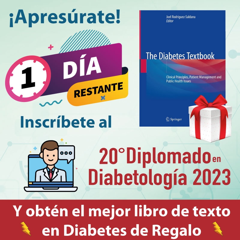 ¡Apresúrate queda 1 día! Obten de regalo el mejor libro “The Diabetes Textbook”, inscríbete al 20° Diplomado en Diabetología 2023, no pierdas tu lugar.Convocatoria: https://centrodediabetes.mx/.../diplomado-en-diabetologia...Aval: CeMuDi S.C.WhatsApp: https://bit.ly/WhatDipDiabetologiainfo@centrodediabetes.mx*Regalo en versión digital.