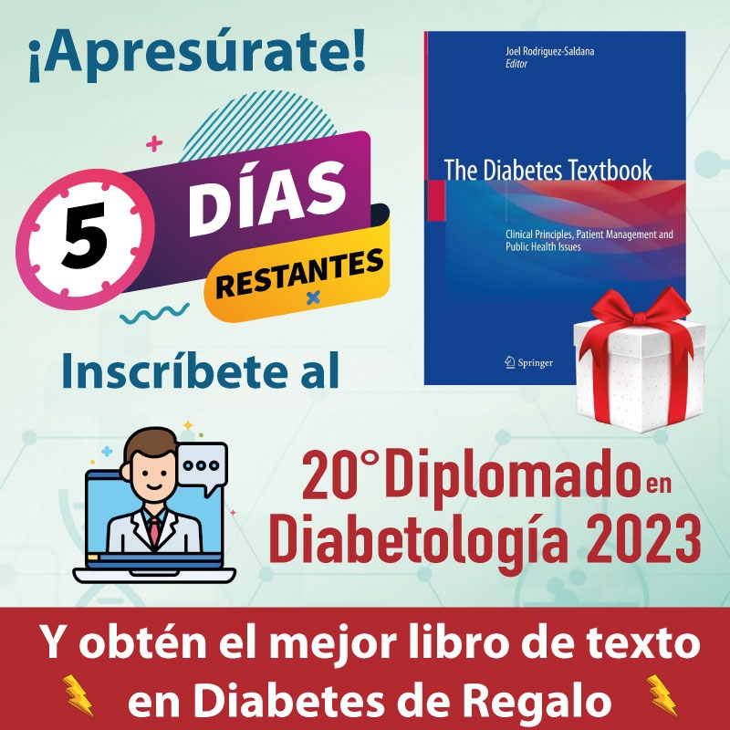 ¡Apresúrate quedan 5 días! Obten de regalo el mejor libro “The Diabetes Textbook”, inscríbete al 20° Diplomado en Diabetología 2023, no pierdas tu lugar.Convocatoria: https://centrodediabetes.mx/oferta-educativa/diplomado-en-diabetologia.htmlAval: CeMuDi S.C.WhatsApp: https://bit.ly/WhatDipDiabetologiainfo@centrodediabetes.mx*Regalo en versión digital.